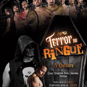 APW TERROR NO RINGUE - Wrestling 3/10 - 21h Bilhete Geral